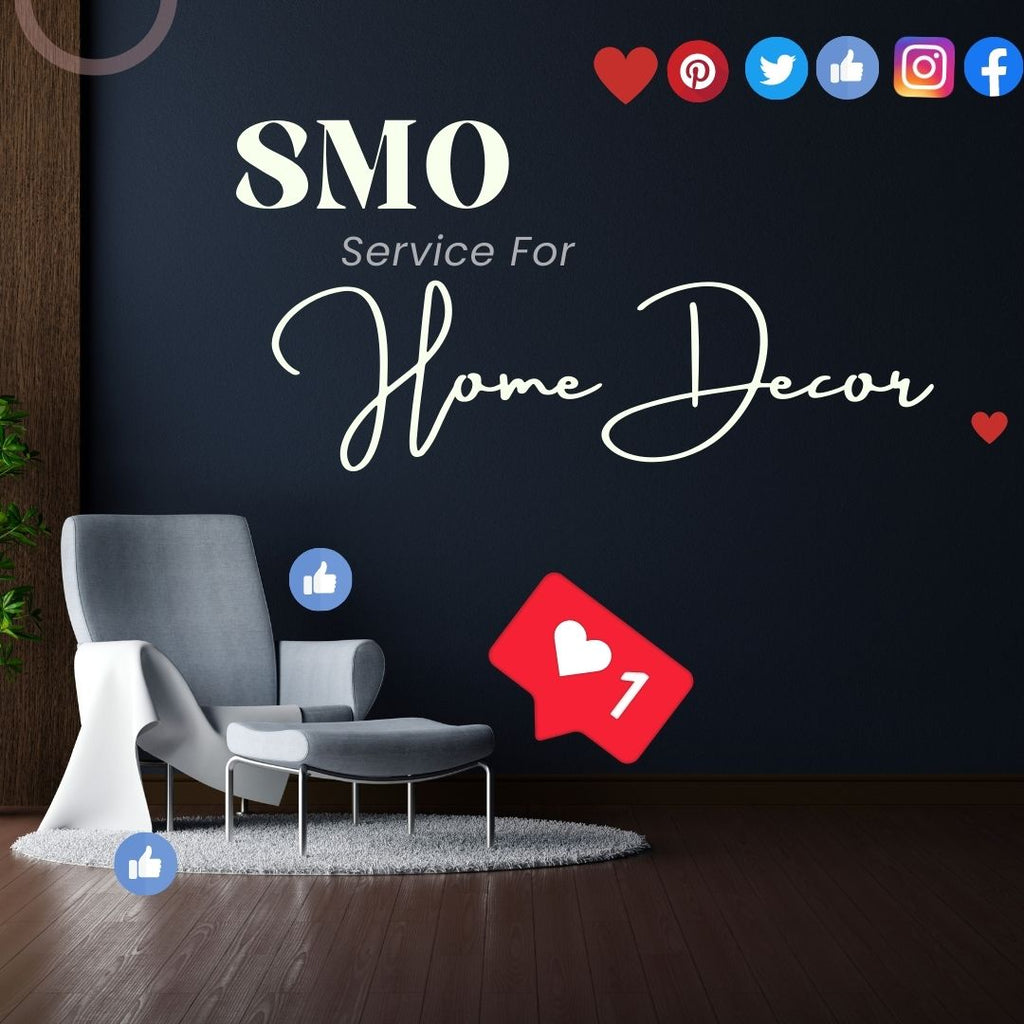 Social Media Optimization Service For Home Decor
