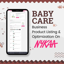 Baby care Business Product Listing & Optimization On Nykaa