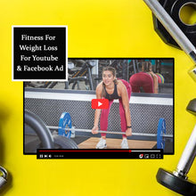 Get Customize Youtube Ads Video for Fitness for Weight Loss Centre