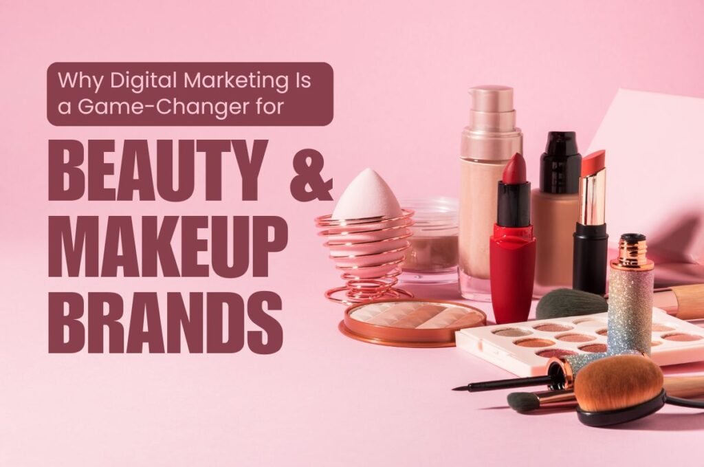 Digital Marketing for Beauty industry