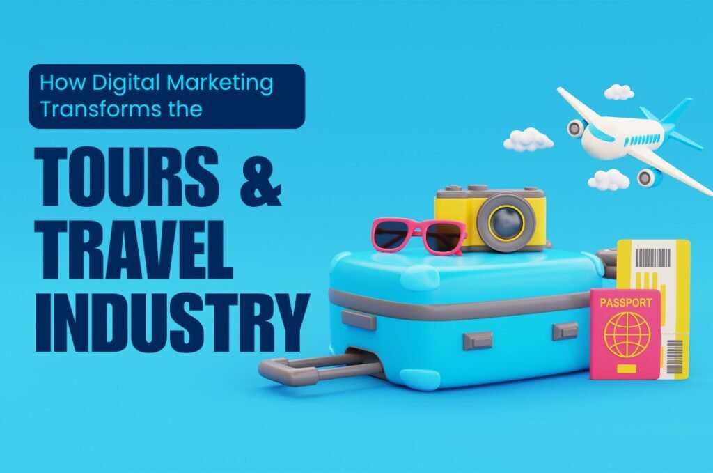 Digital Marketing for Tours & travel